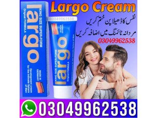 Largo Cream Price in Karachi - 03049962538