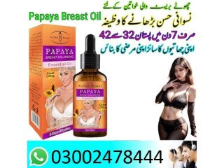 Papaya Breast Enlargement Oil In Multan - 03002478444