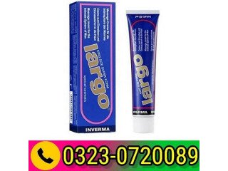 Original Largo Cream Price In Faisalabad - 032300720089