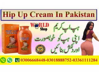 Hip Up Cream Price In Pakistan