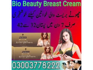 New Bio Beauty Breast Cream in Sargodha 03003778222 Call New