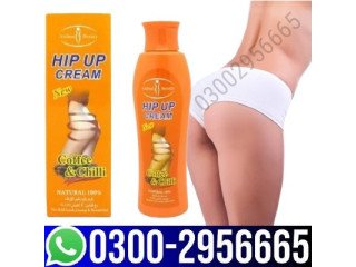 Hip Up Cream in Sargodha - 03002956665