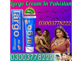 Largo Cream 50ML Germany imported In Karachi \ 03003778222 Order Now