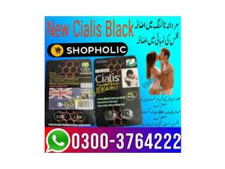 Cialis black Tablet Price in Mandi  03003764222