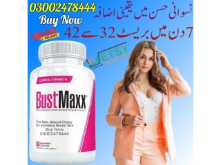 Buy Bustmaxx Pills in Pakistan - 03002478444