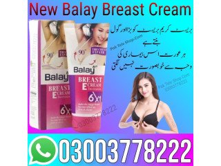 Balay Breast Cream Price in Sialkot - 03003778222